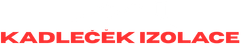 Kadleček izolace